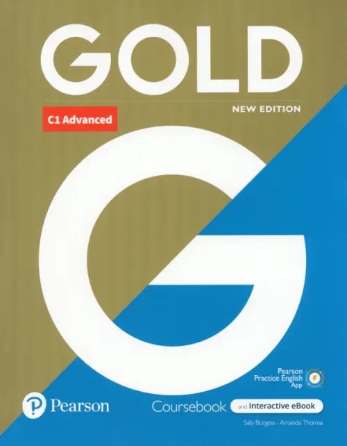 Gold. New Edition. C1 Advanced. Coursebook with Interactive eBook and Digital Resources and App