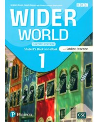 Wider World. Second Edition. Level 1. Student's Book and eBook with Online Practice and App