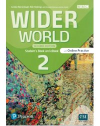 Wider World. Second Edition. Level 2. Student's Book and eBook with Online Practice and App