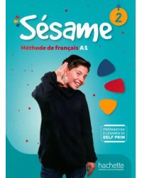 Sésame 2. A1. Livre de l'élève