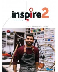 Inspire 2. A2. Livre de l'élève + audio/vidéo + Parcours digital