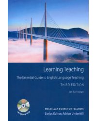 Learning Teaching. The Essential Guide to English Language Teaching. 3rd Edition + DVD