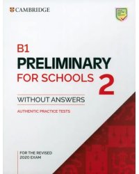 B1 Preliminary for Schools 2. Student's Book without Answers