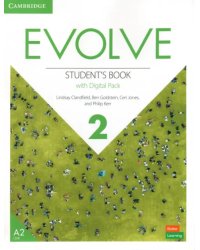 Evolve. Level 2. Student’s Book with Digital Pack