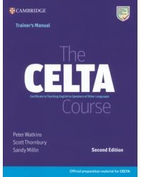 The CELTA Course. Trainer's Manual. 2nd Edition