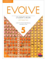 Evolve. Level 5. Student’s Book with Digital Pack