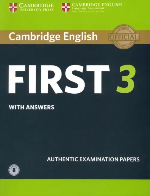 Cambridge English First 3. Student's Book with Answers with Audio