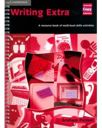 Writing Extra. A Resource Book of Multi-Level Skills Activities