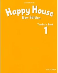 Happy House. New Edition. Level 1. Teacher's Book