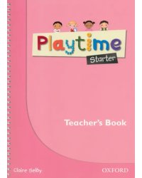 Playtime. Starter. Teacher's Book