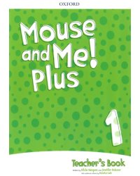 Mouse and Me! Plus Level 1. Teacher's Book Pack + CD