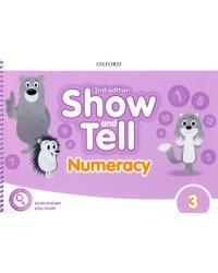 Show and Tell. Second Edition. Level 3. Numeracy Book