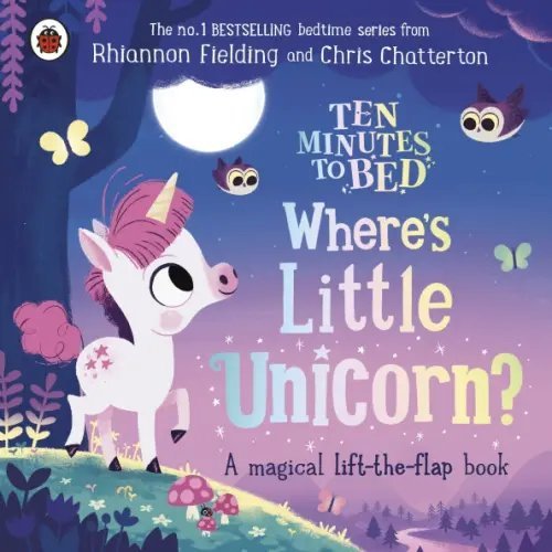 Where's Little Unicorn? A magical lift-the-flap book