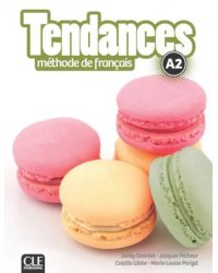 Tendances. Niveau A2. Livre de l'élève + DVD-Rom