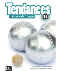 Tendances. Niveau B1. Livre de l'élève + DVD-Rom