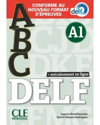 ABC DELF. Niveau A1 + CD + Entrainement en ligne. Conforme au nouveau format d'épreuves