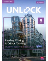 Unlock. 2nd Edition. Level 5. Reading, Writing and Critical Thinking. Student's Book + Digital Pack