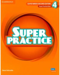 Super Minds. 2nd Edition. Level 4. Super Practice Book