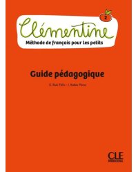 Clémentine 2. Niveau A1.1. Guide pédagogique