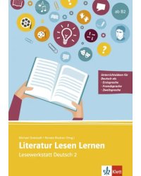 Literatur Lesen Lernen. Lesewerkstatt Deutsch 2. Buch mit Kopiervorlagen und Online-Angebot