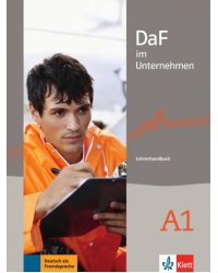 DaF im Unternehmen A1. Lehrerhandbuch