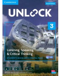 Unlock. Level 3. Listening, Speaking and Critical Thinking. Student's Book with Digital Pack