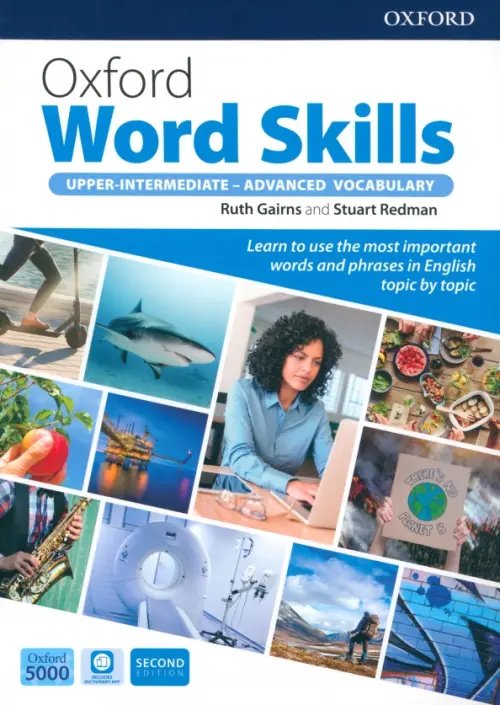 Oxford Word Skills. Upper-Intermediate-Advanced Vocabulary. Student's Book with App and Answer Key