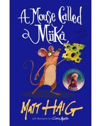 A Mouse Called Miika