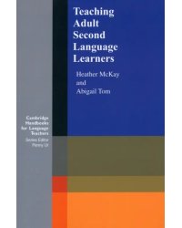 Teaching Adult Second Language Learners