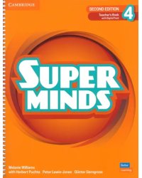 Super Minds. 2nd Edition. Level 4. Teacher's Book with Digital Pack