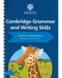 Cambridge Grammar and Writing Skills. Teacher's Resource 4–6 with Digital Access