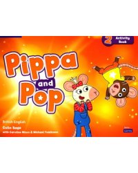 Pippa and Pop. Level 2. Activity Book