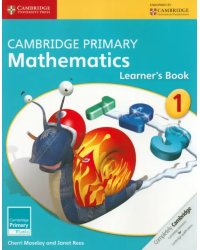 Cambridge Primary Mathematics. Stage 1. Learner’s Book