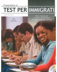 Preparazione al Test per immigrati + CD Audio