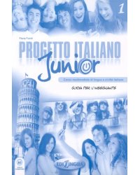 Progetto italiano Junior 1. Guida per l'insegnante