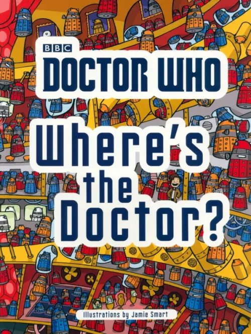 Doctor Who. Where's the Doctor?