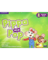 Pippa and Pop. Level 1. Activity Book