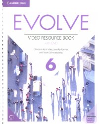 Evolve. Level 6. Video Resource Book (+DVD)