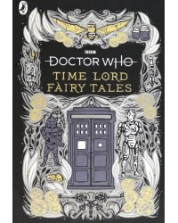 Doctor Who. Time Lord Fairy Tales