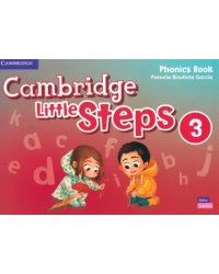 Cambridge Little Steps. Level 3. Phonics Book