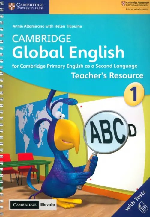 Cambridge Global English. Teacher's Resource 1 with Cambridge Elevate