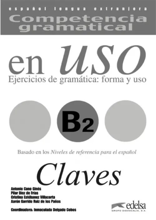 Competencia gramatical en uso B2. Libro de claves