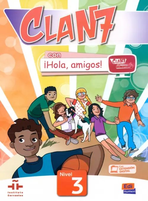 Clan 7 con ¡Hola, amigos! 3. Libro del alumno