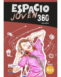 Espacio Joven 360º. Nivel A2.1. Libro del alumno