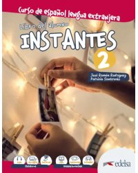 Instantes 2. Libro del alumno