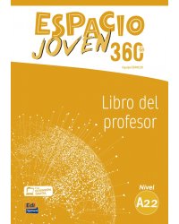 Espacio Joven 360º. Nivel A2.2. Libro del profesor