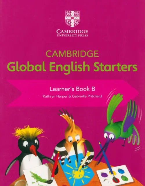 Cambridge Global English. Starters. Learner's Book B