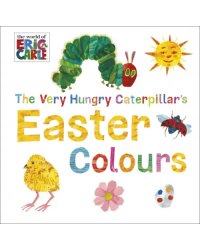 The Very Hungry Caterpillar's Easter Colours