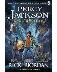 Percy Jackson and the Titan's Curse. The Graphic Novel