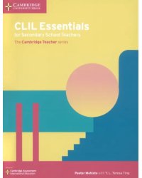 CLIL Essentials for Secondary School Teachers